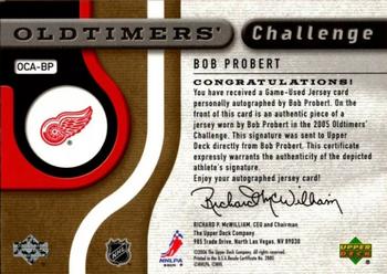2005-06 SP Game Used - Oldtimer's Challenge Jersey Autographs #OCA-BP Bob Probert Back