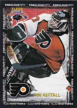 1996-97 Fleer NHL Picks - Fabulous 50 #18 Ron Hextall Front