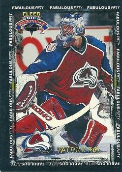 1996-97 Fleer NHL Picks - Fabulous 50 #40 Patrick Roy Front