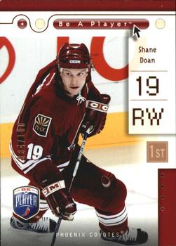 2005-06 Upper Deck Be a Player - First Period #68 Shane Doan Front