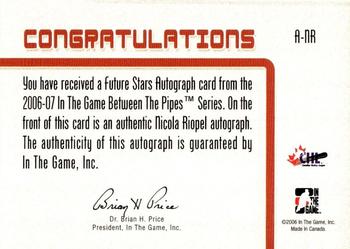 2006-07 In The Game Between The Pipes - Autograph #A-NR Nicola Riopel  Back