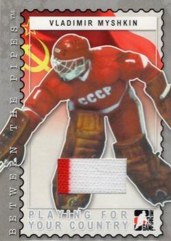 2006-07 In The Game Between The Pipes - Playing For Your Country #PC-24 Vladislav Tretiak  Front