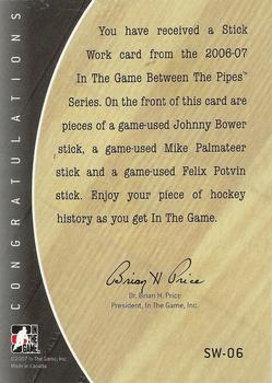 2006-07 In The Game Between The Pipes - Stick Work Gold #SW-06 Johnny Bower / Mike Palmateer / Felix Potvin  Back