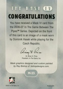 2006-07 In The Game Between The Pipes - The Mask IV Gold #M-23 Dominik Hasek  Back