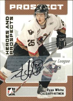 2006-07 In The Game Heroes and Prospects - Autographs #A-RW Ryan White  Front
