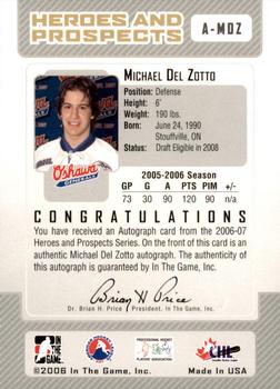 2006-07 In The Game Heroes and Prospects - Autographs #A-MDZ Michael Del Zotto  Back