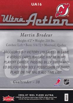 2006-07 Ultra - Ultra Action #UA16 Martin Brodeur  Back