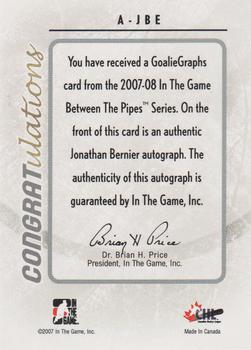 2007-08 In The Game Between the Pipes - Autographs #A-JBE Jonathan Bernier  Back