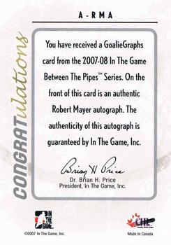 2007-08 In The Game Between the Pipes - Autographs #A-RMA Robert Mayer  Back