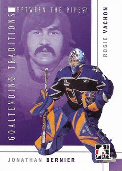 2007-08 In The Game Between the Pipes - Goaltending Traditions #GT-01 Jonathan Bernier / Rogie Vachon  Front