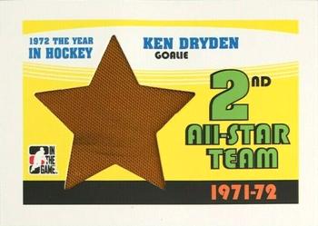 2009-10 In The Game 1972 The Year In Hockey - '71-'72 Second Team All Star #SATA-02 Ken Dryden  Front