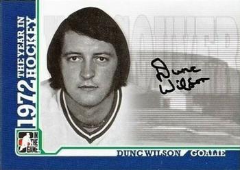 2009-10 In The Game 1972 The Year In Hockey - Autographs #A-DW Dunc Wilson  Front