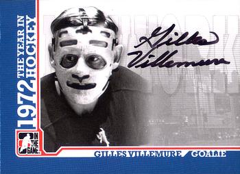 2009-10 In The Game 1972 The Year In Hockey - Autographs #A-GV Gilles Villemure  Front