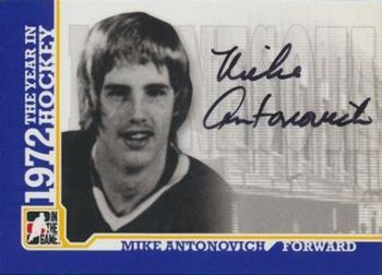 2009-10 In The Game 1972 The Year In Hockey - Autographs #A-MA Mike Antonovich  Front