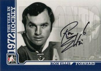 2009-10 In The Game 1972 The Year In Hockey - Autographs #A-RE Ron Ellis Front