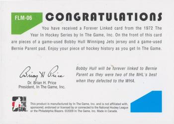 2009-10 In The Game 1972 The Year In Hockey - Forever Linked Memorabilia #6 Bobby Hull / Bernie Parent Back