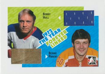 2009-10 In The Game 1972 The Year In Hockey - Forever Linked Memorabilia #6 Bobby Hull / Bernie Parent Front