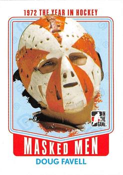 2009-10 In The Game 1972 The Year In Hockey - Masked Men #MM-01 Doug Favell  Front