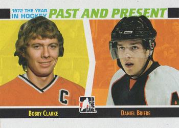 2009-10 In The Game 1972 The Year In Hockey - Past and Present #PP-04 Bobby Clarke / Daniel Briere  Front