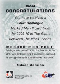 2009-10 In The Game Between The Pipes - Masked Men II Silver #MM-40 Louis Domingue  Back