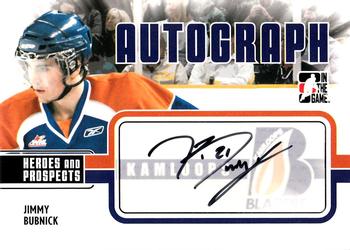 2009-10 In The Game Heroes and Prospects - Autographs #A-JBU Jimmy Bubnick  Front
