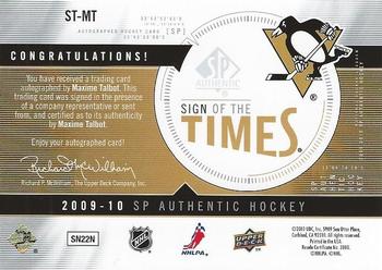 2009-10 SP Authentic - Sign of the Times #ST-MT Maxime Talbot Back