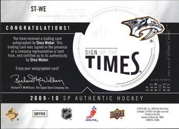 2009-10 SP Authentic - Sign of the Times #ST-WE Shea Weber Back