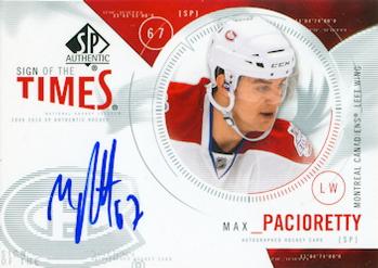 2009-10 SP Authentic - Sign of the Times #ST-MP Max Pacioretty Front