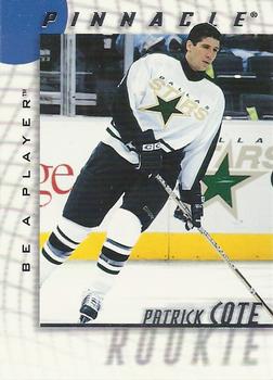 1997-98 Pinnacle Be a Player #235 Patrick Cote Front