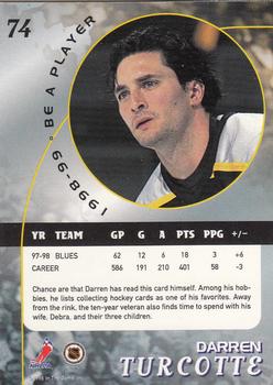 1998-99 Be a Player #74 Darren Turcotte Back