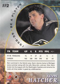 1998-99 Be a Player #112 Kevin Hatcher Back