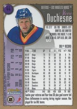 1998-99 O-Pee-Chee Chrome #44 Steve Duchesne Back