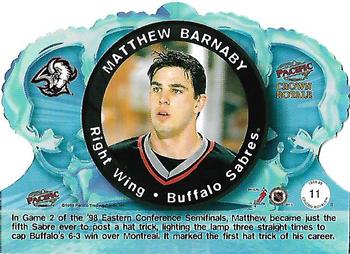 1998-99 Pacific Crown Royale #11 Matthew Barnaby Back