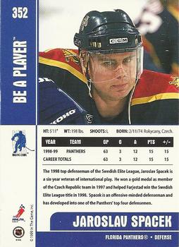 1999-00 Be a Player Memorabilia #352 Jaroslav Spacek Back