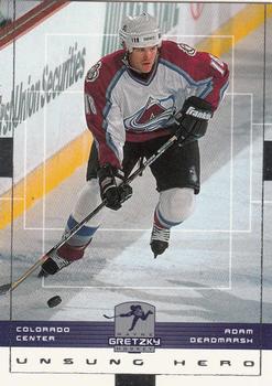 1999-00 Upper Deck Wayne Gretzky #49 Adam Deadmarsh Front