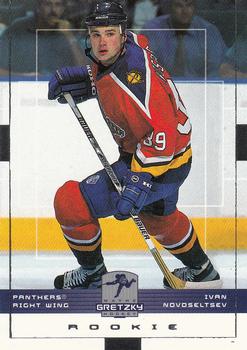 1999-00 Upper Deck Wayne Gretzky #74 Ivan Novoseltsev Front