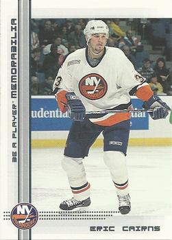 2000-01 Be a Player Memorabilia #58 Eric Cairns Front