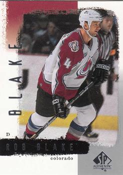 2000-01 SP Authentic #21 Rob Blake Front