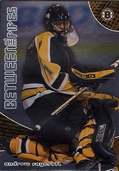 2001-02 Be a Player Between the Pipes #32 Andrew Raycroft Front