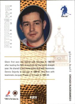 2001-02 Be a Player Between the Pipes #121 Glenn Hall Back