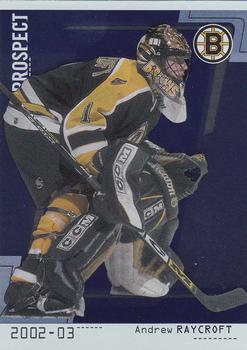 2002-03 Be a Player Between the Pipes #84 Andrew Raycroft Front