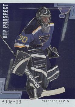 2002-03 Be a Player Between the Pipes #98 Reinhard Divis Front