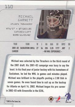 2002-03 Be a Player Between the Pipes #110 Michael Garnett Back