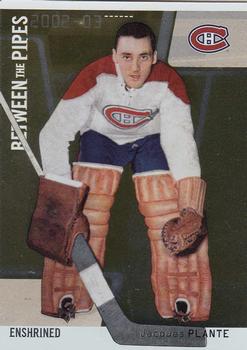 2002-03 Be a Player Between the Pipes #113 Jacques Plante Front