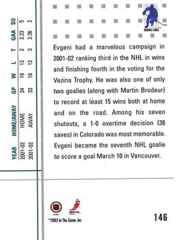 2002-03 Be a Player Between the Pipes #146 Evgeni Nabokov Back
