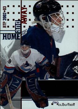 2002-03 Be a Player Between the Pipes #149 Dan Cloutier Front