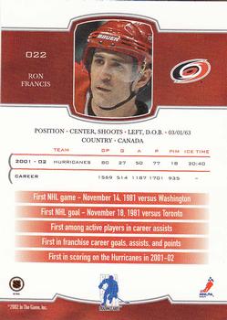 2002-03 Be a Player First Edition #022 Ron Francis Back