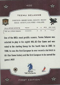 2002-03 Be a Player First Edition #400 Teemu Selanne Back