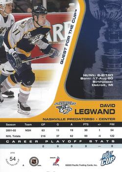 2002-03 Pacific Quest for the Cup #54 David Legwand Back