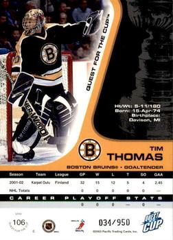 2002-03 Pacific Quest for the Cup #106 Tim Thomas Back